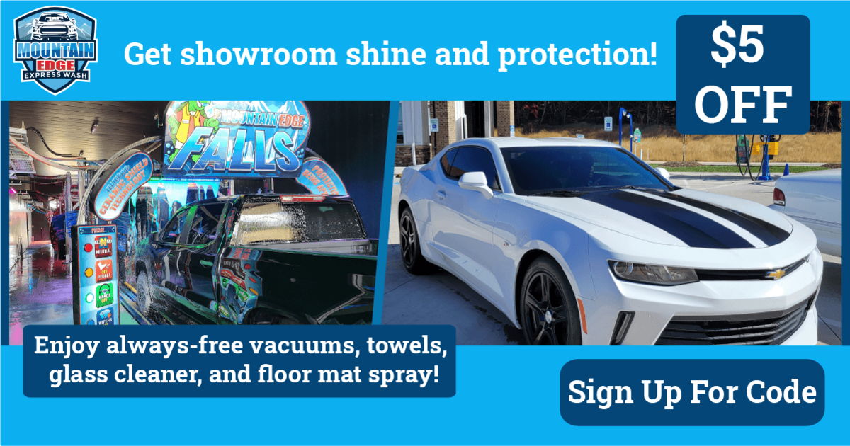 Get 5 Off Your Next Car Wash Mountain Edge Express Wash
